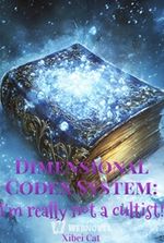 Dimensional Codex System I m really not a cultist